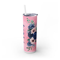 Mother's Day  Skinny Tumbler with Slider Lid